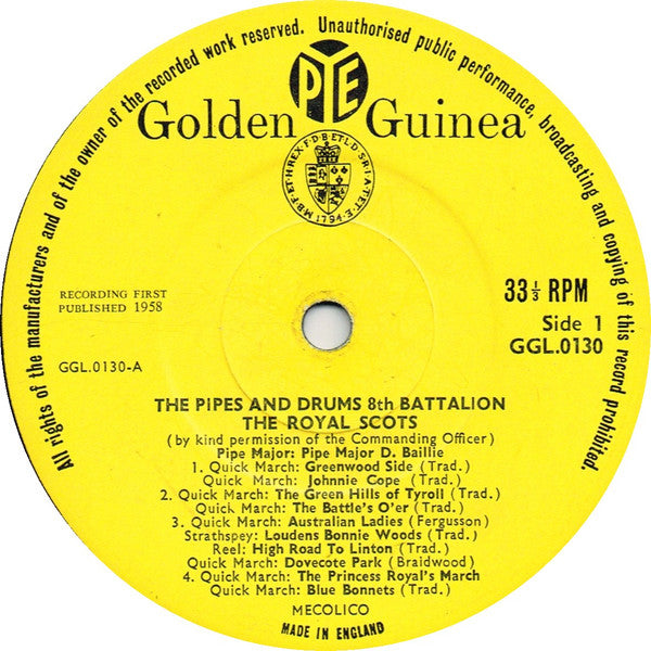 Pipes And Drums Of The 8th (Lothians And Peeblesshire) Batallion, The Royal Scots (The Royal Regiment) : The Pipes And Drums (LP, Mono)