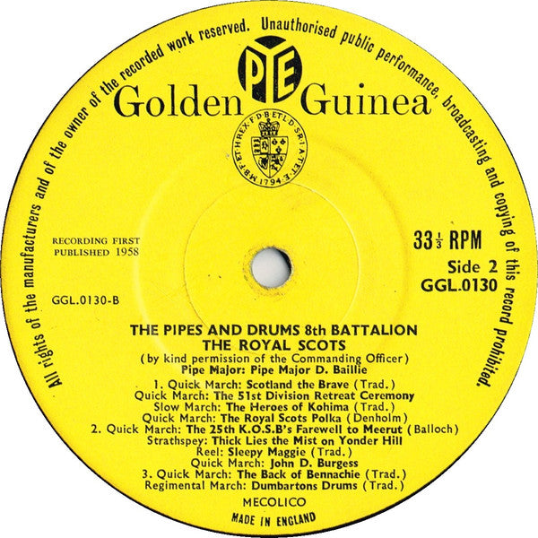 Pipes And Drums Of The 8th (Lothians And Peeblesshire) Batallion, The Royal Scots (The Royal Regiment) : The Pipes And Drums (LP, Mono)