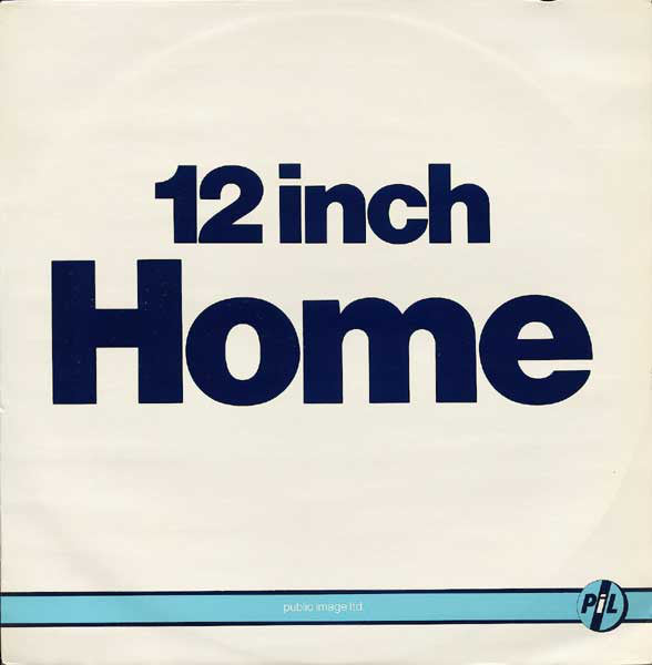Public Image Limited : 12 Inch Home (12")