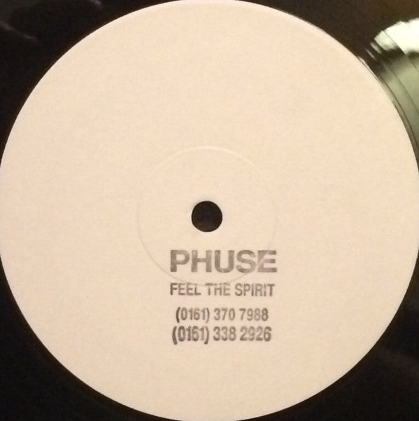 Phuse : Feel The Spirit (12", S/Sided, W/Lbl)