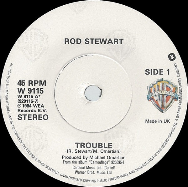 Rod Stewart : Trouble (7")