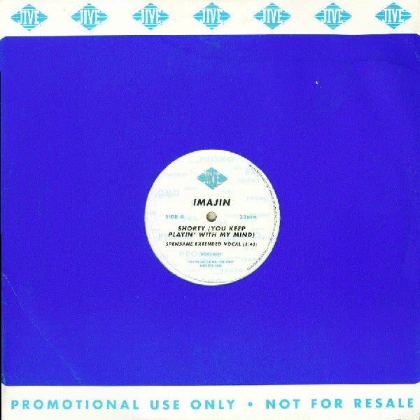 Imajin : Shorty (You Keep Playin' With My Mind) (12", Promo)