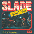 Slade : Gudbuy T'Jane (7", Single)
