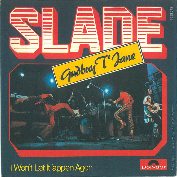 Slade : Gudbuy T'Jane (7", Single)
