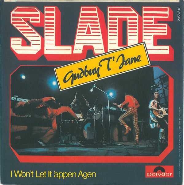 Slade : Gudbuy T'Jane (7", Single)