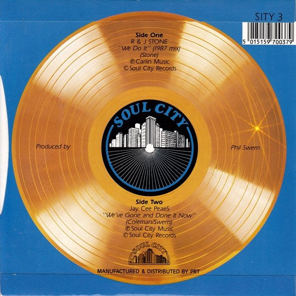R & J Stone / Jaycee Peaes : We Do It / We've Gone And Done It Now (7", Single)