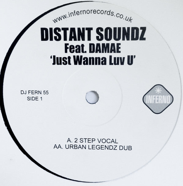Distant Soundz Feat. Damae : Just Wanna Luv U (12")
