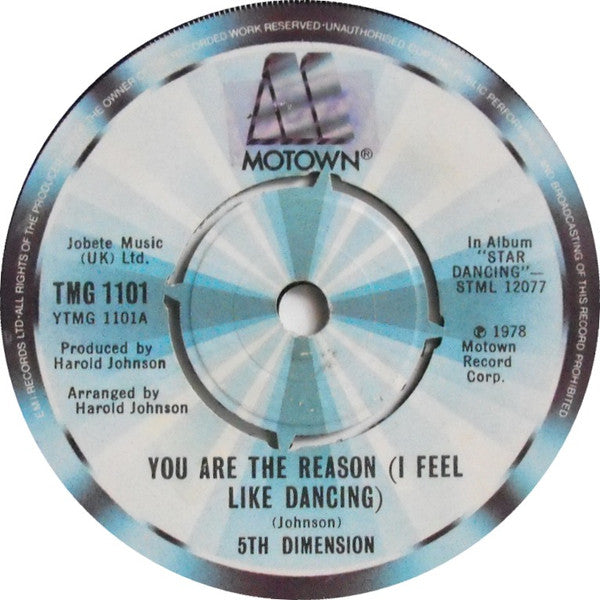 The Fifth Dimension : You Are The Reason (I Feel Like Dancing) (7", Single)