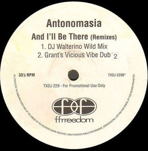 Antonomasia : And I'll Be There (Remixes) (12", Promo)