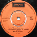 Willie Mitchell : Everything Is Gonna Be Alright / Mercy (7", Single)