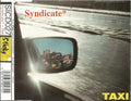 Syndicate (10) : Taxi (CD, Single)