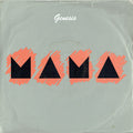 Genesis : Mama (7", Single, Sil)