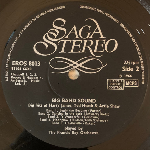 Francis Bay Et Son Orchestre : Big Band Sound! Big Hits of Harry James, Ted Heath and Artie Shaw (LP, Comp)