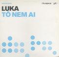 Luka (2) : Tô Nem Ai (12")