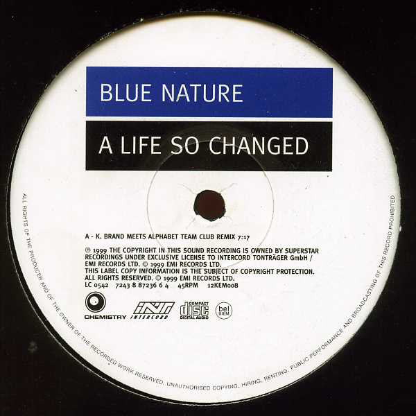 Blue Nature : A Life So Changed (12")