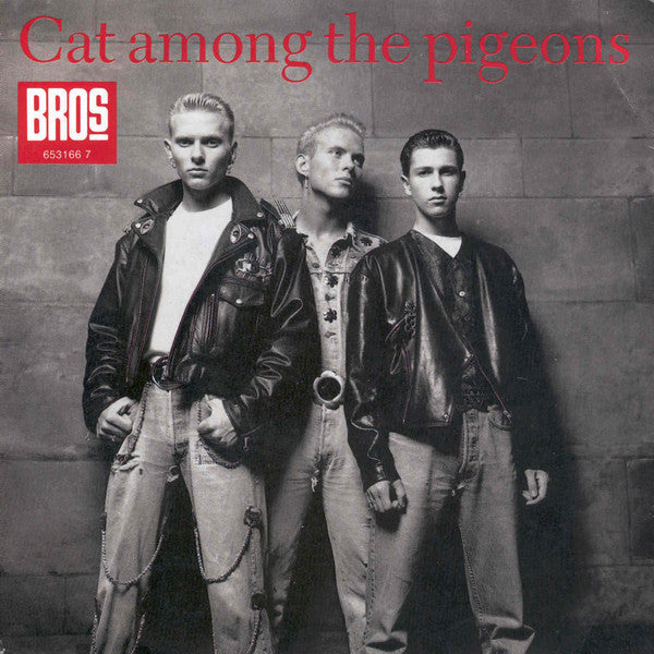 Bros : Cat Among The Pigeons (7")