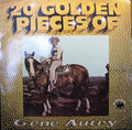 Gene Autry : 20 Golden Pieces Of Gene Autry (LP, Comp)