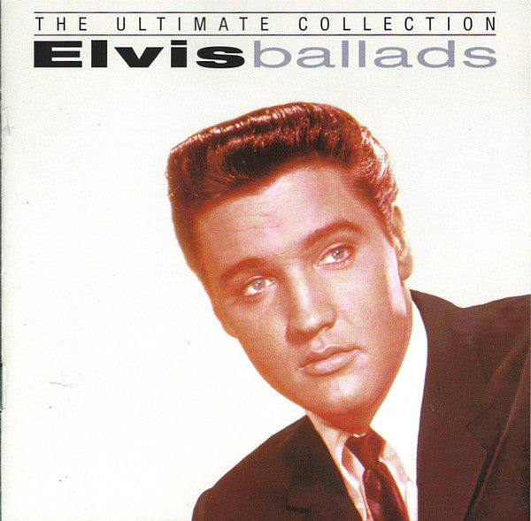 Elvis Presley : The Ultimate Collection - Elvis Ballads (CD, Comp, Ltd, RM)