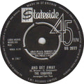 The Esquires : And Get Away (7", Single)