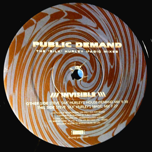 Public Demand : Invisible (The Steve 'Silk' Hurley Magic Mixes) (12", Promo)