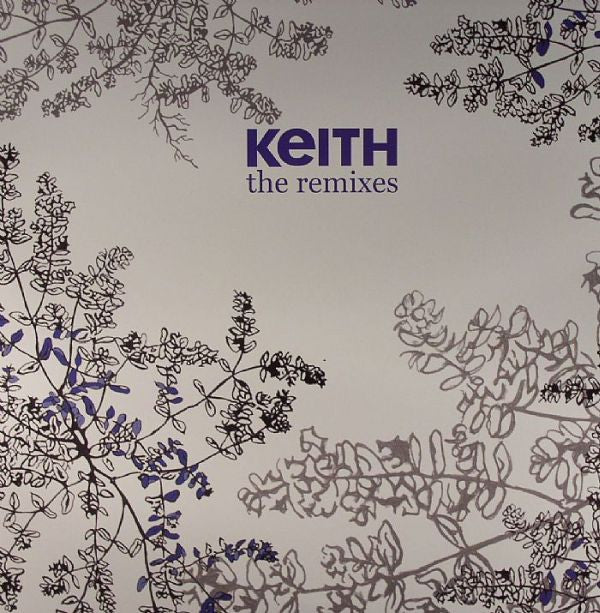 Keith (4) : The Remixes (12")