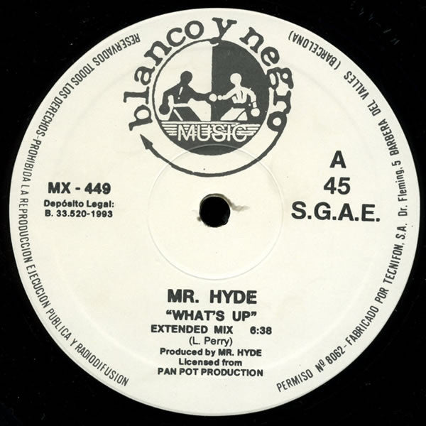 Mr. Hyde (4) : What's Up (12")