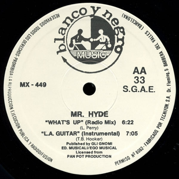 Mr. Hyde (4) : What's Up (12")