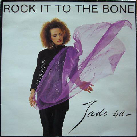 Jade 4U : Rock It To The Bone (12")