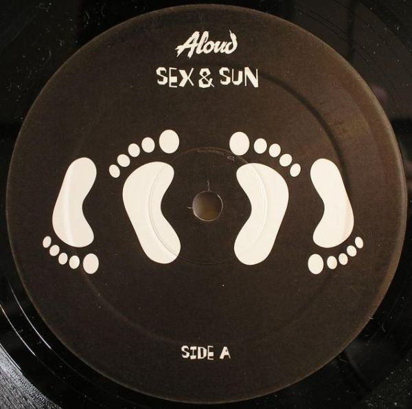 Aloud : Sex & Sun (10")