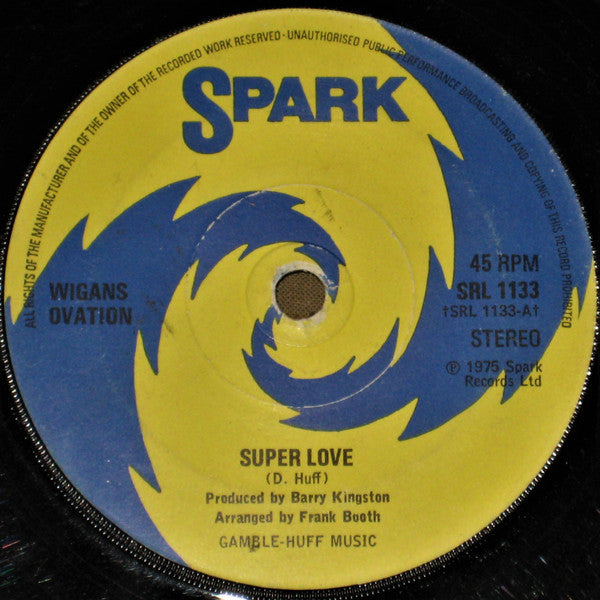 Wigan's Ovation : Super Love (7", Sol)