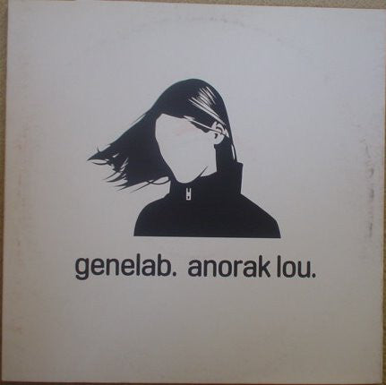 Genelab : Anorak Lou (12", Promo)