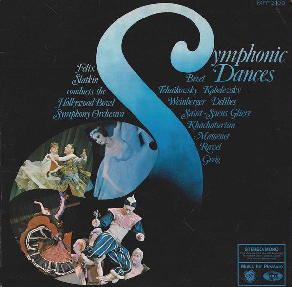 Felix Slatkin Conducts The The Hollywood Bowl Symphony Orchestra : Symphonic Dances (LP, Album, RE)