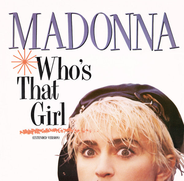 Madonna : Who's That Girl (Extended Version) (12", Single, Squ)