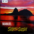 Manuel And His Music Of The Mountains : Sunrise Sunset (LP)