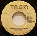 Eddie Floyd : You're Gonna Walk Out On Me (7", Single)