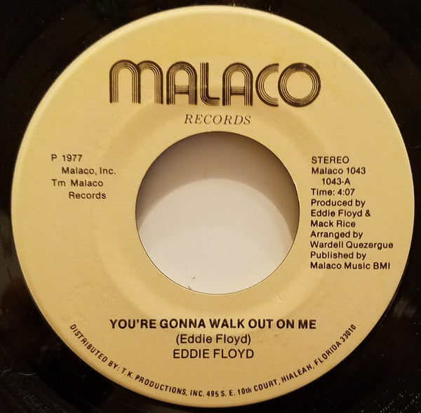 Eddie Floyd : You're Gonna Walk Out On Me (7", Single)