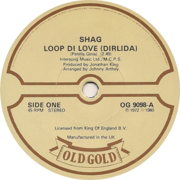 Shag (3) : Loop Di Love (Dirlida) (7", Single, RE)