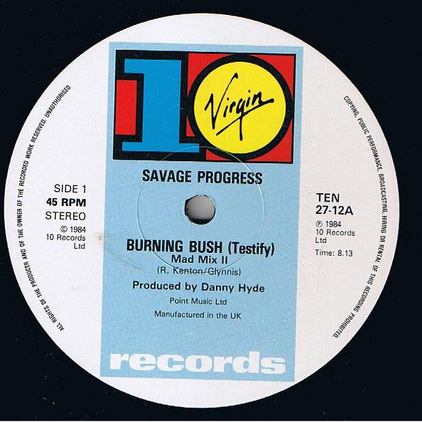 Savage Progress : Burning Bush (12")