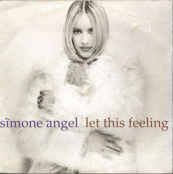 Simone Angel : Let This Feeling (7")