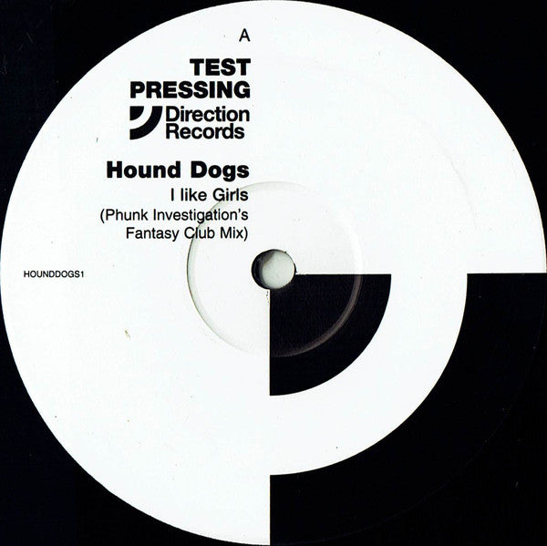Hound Dogs : I Like Girls (2x12", TP)