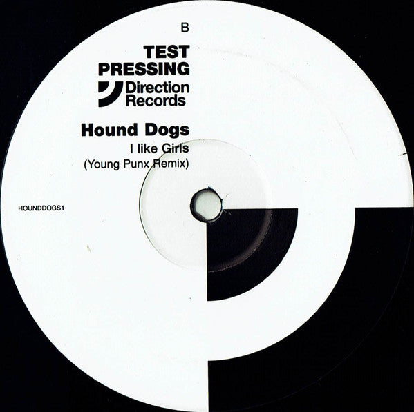 Hound Dogs : I Like Girls (2x12", TP)