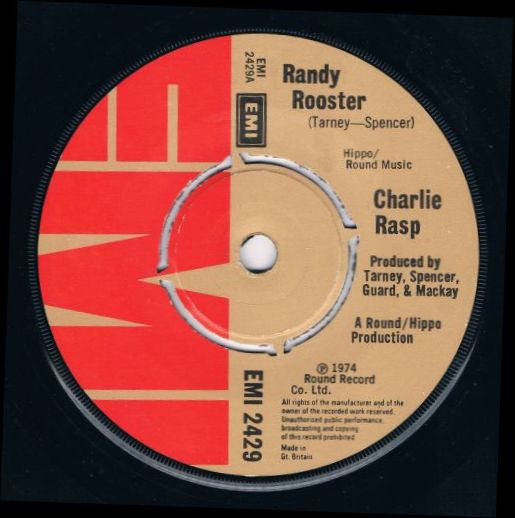 Charlie Rasp : Randy Rooster (7", Single, RE)