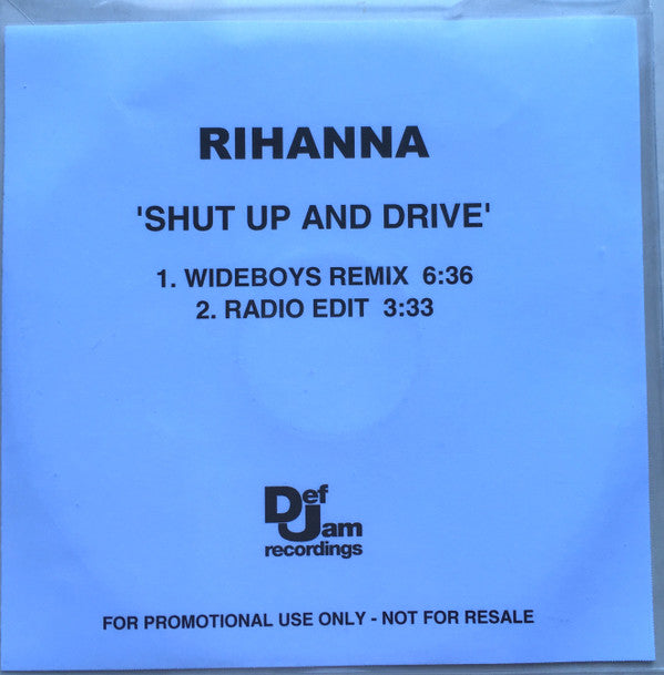 Rihanna : Shut Up And Drive (CDr, Single, Promo)