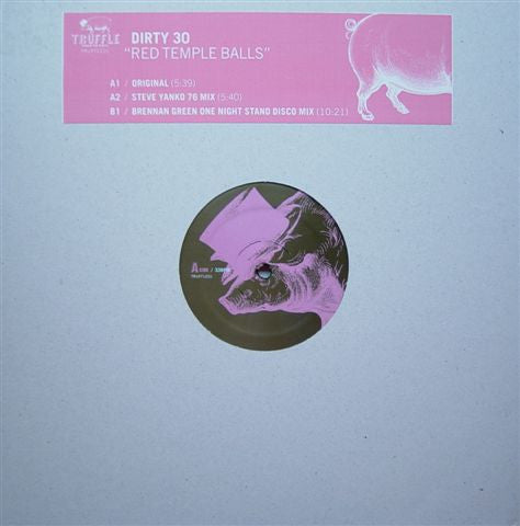 Dirty 30 : Red Temple Balls (12")