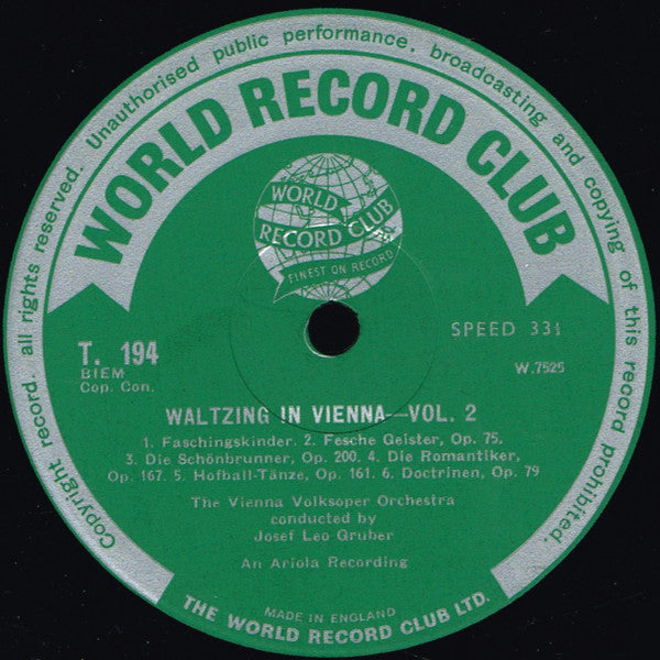 The Vienna Volksoper Orchestra* Conducted By Josef Leo Gruber : Waltzing In Vienna - Volume 2 (LP, Album, Mono, Club)