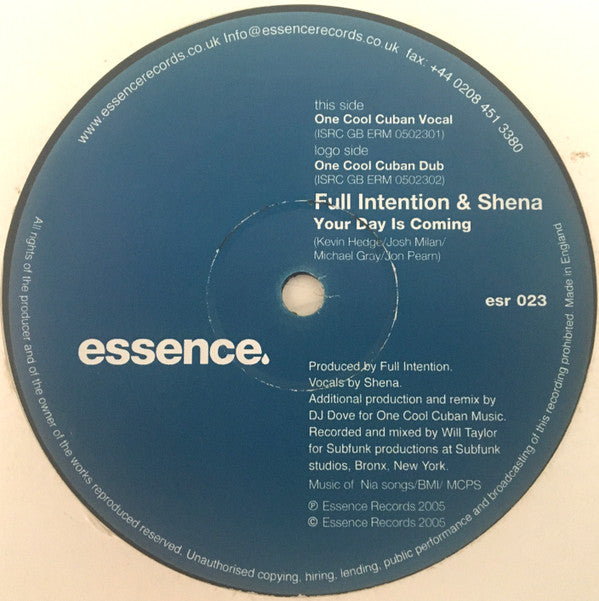 Full Intention & Shena : Your Day Is Coming (DJ Dove Remixes) (12", Single)