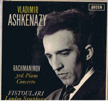 Vladimir Ashkenazy, Sergei Vasilyevich Rachmaninoff, Anatole Fistoulari, London Symphony Orchestra : 3rd. Piano Concerto (LP, Mono)