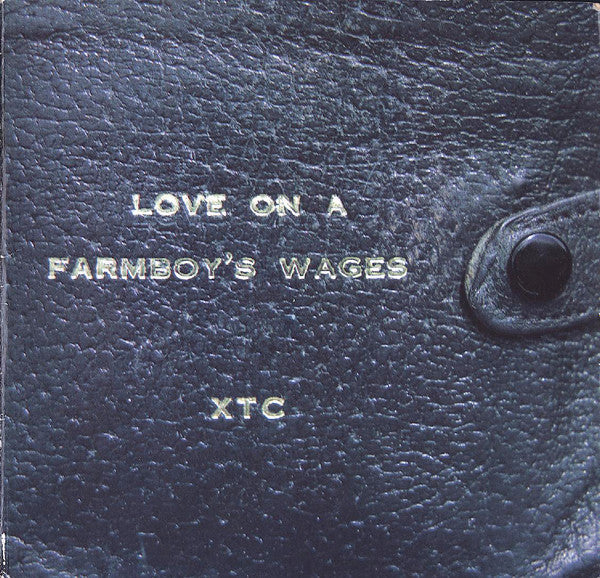 XTC : Love On A Farmboy's Wages (2x7", Single, Sol)