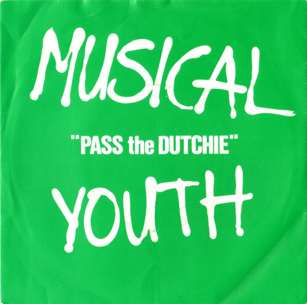 Musical Youth : Pass The Dutchie (7", Single)
