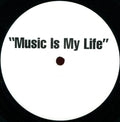 Unknown Artist : Music Is My Life (12")